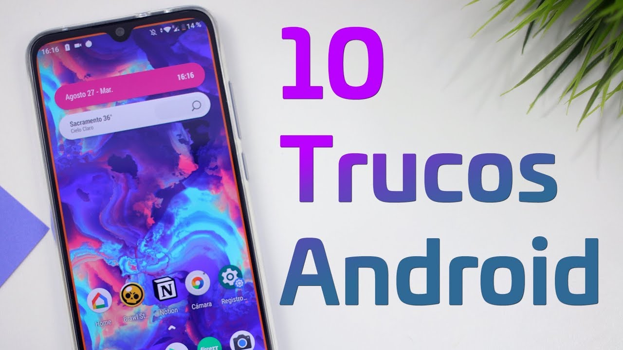 10 Trucos Android poco Conocidos, pero Muy Útiles