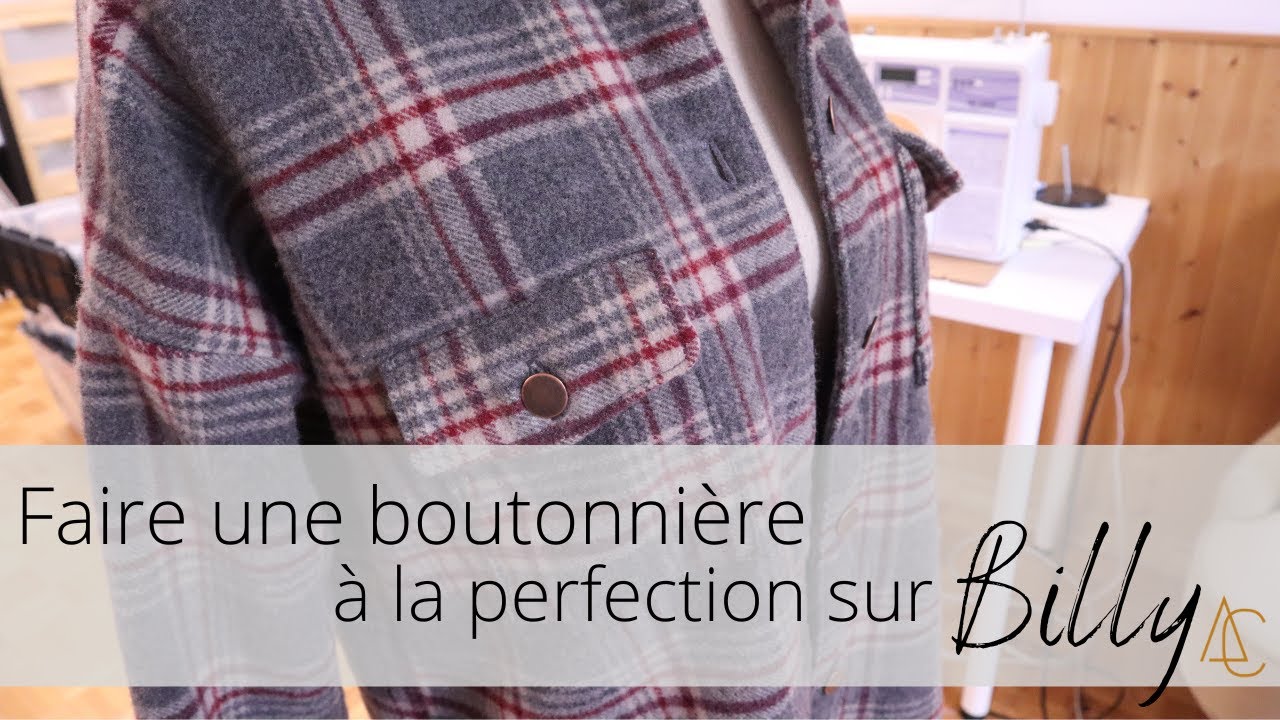 Faire des boutonnières à la perfection!