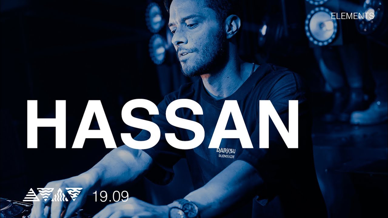 HASSAN live at @elementsba | 19.09.25