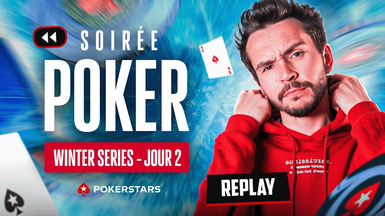 IL VA FALLOIR ÊTRE CHAUD ! (2ème journée du Main Event Winter Series)