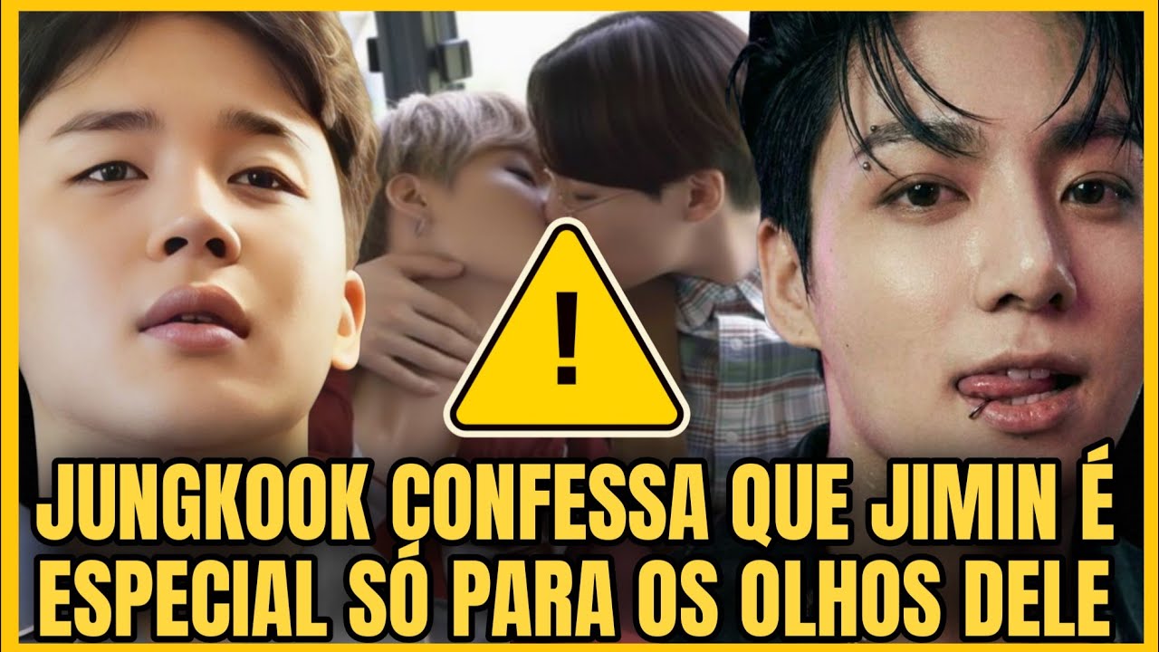 JK CONFESSA QUE JIMIN É ESPECIAL SÓ PARA ELE! MOMENTOS JIKOOK