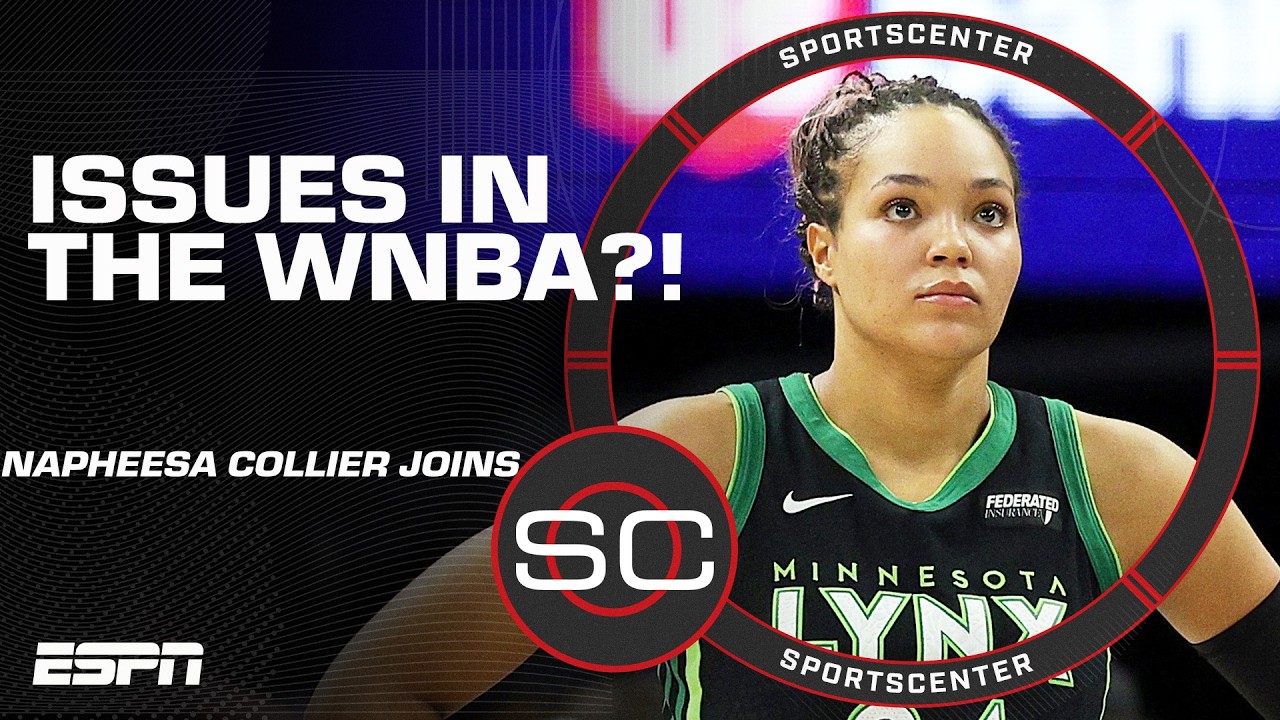 What is going on with the WNBA? Napheesa Collier weighs in | SportsCenter