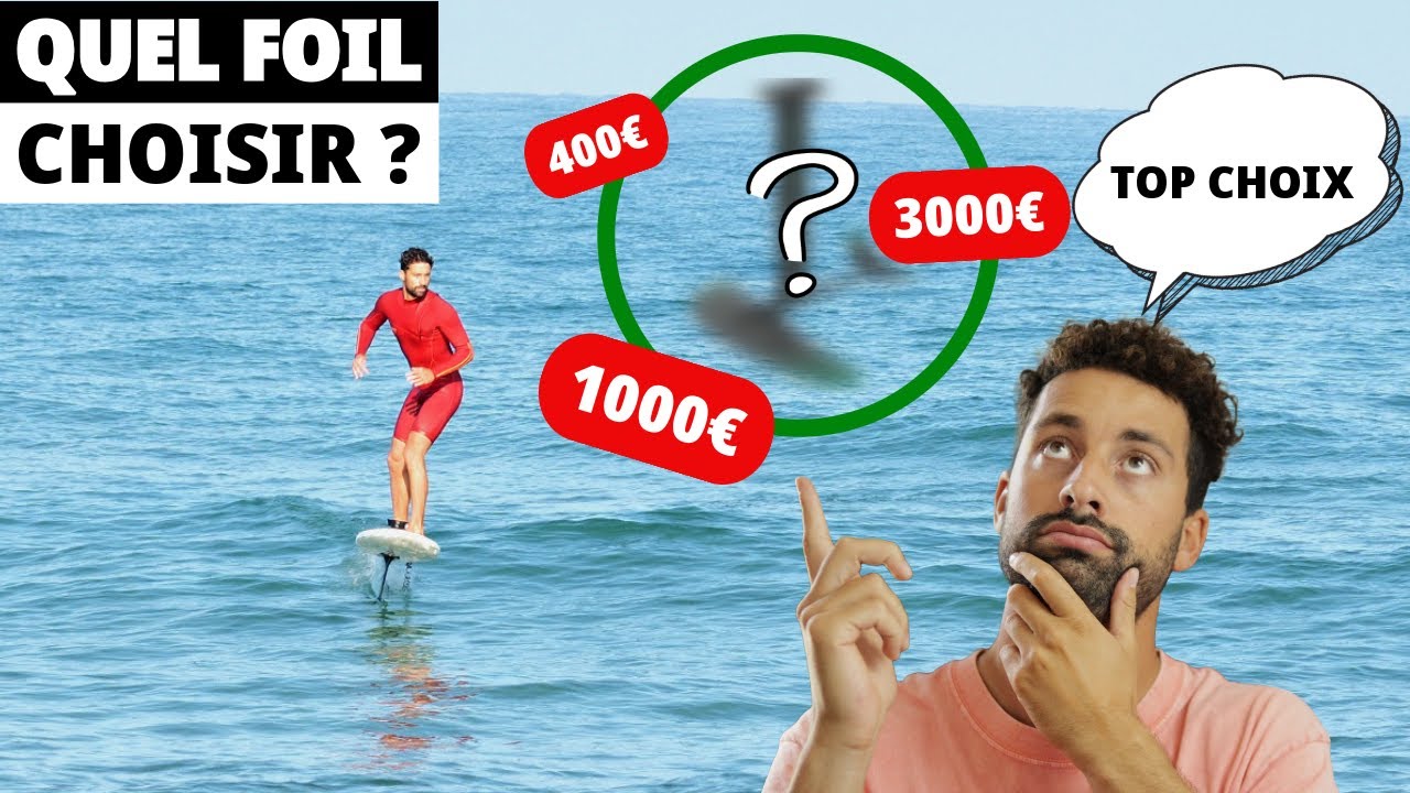 Foil pas cher : Bonne id&eacute;e pour d&eacute;buter ? (Guide matos surf foil)