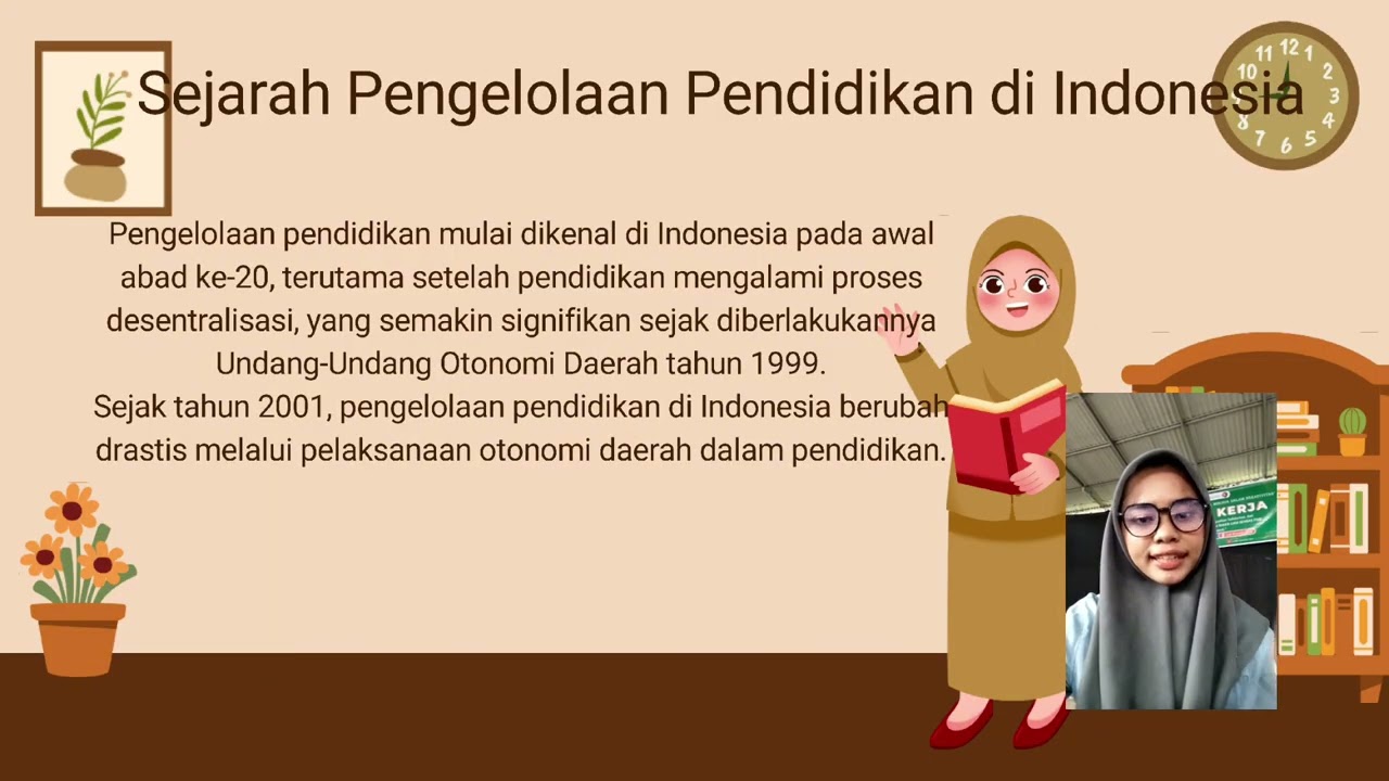sejarah pengelolaan dan pengelolaan pendidikan 