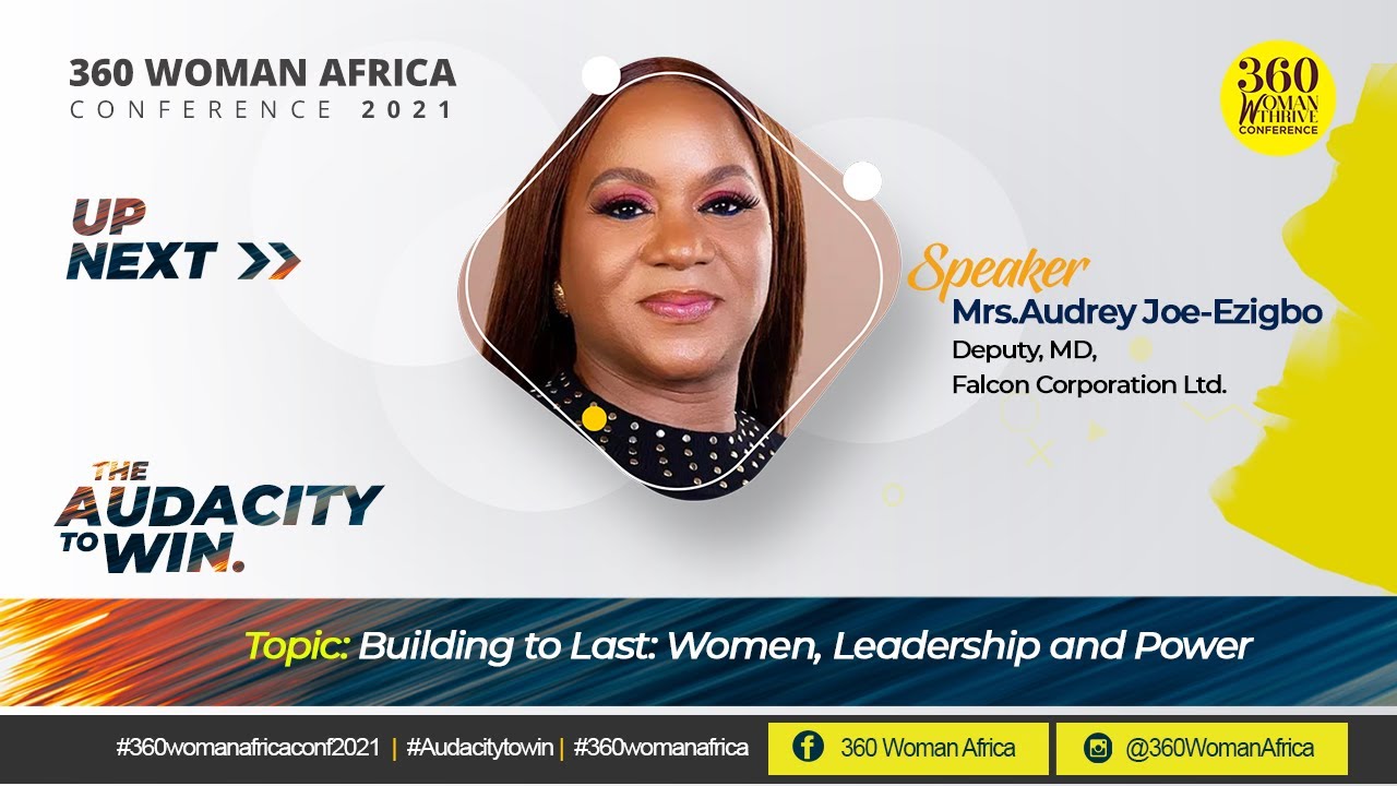 Mrs Audrey Joe-Ezigbo Speaks at the 360 Woman Africa 6th Annual Conference.