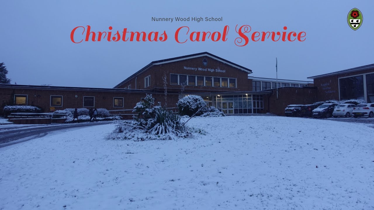 Nunnery Wood High School - Christmas Carol Service 2024