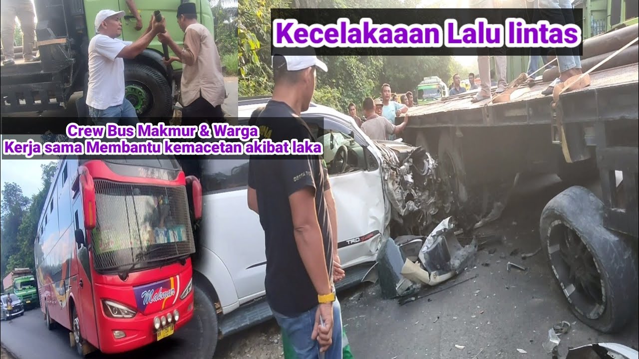 Laka lantas truk & Pajero / Crew Bus Makmur & Warga kerja keras mengatasi macet akibat kecelakaan