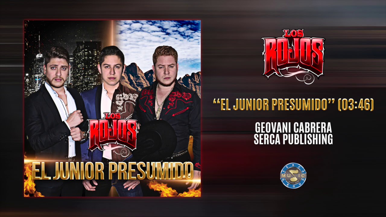 Los Rojos - El Junior Presumido ( Audio Oficial )