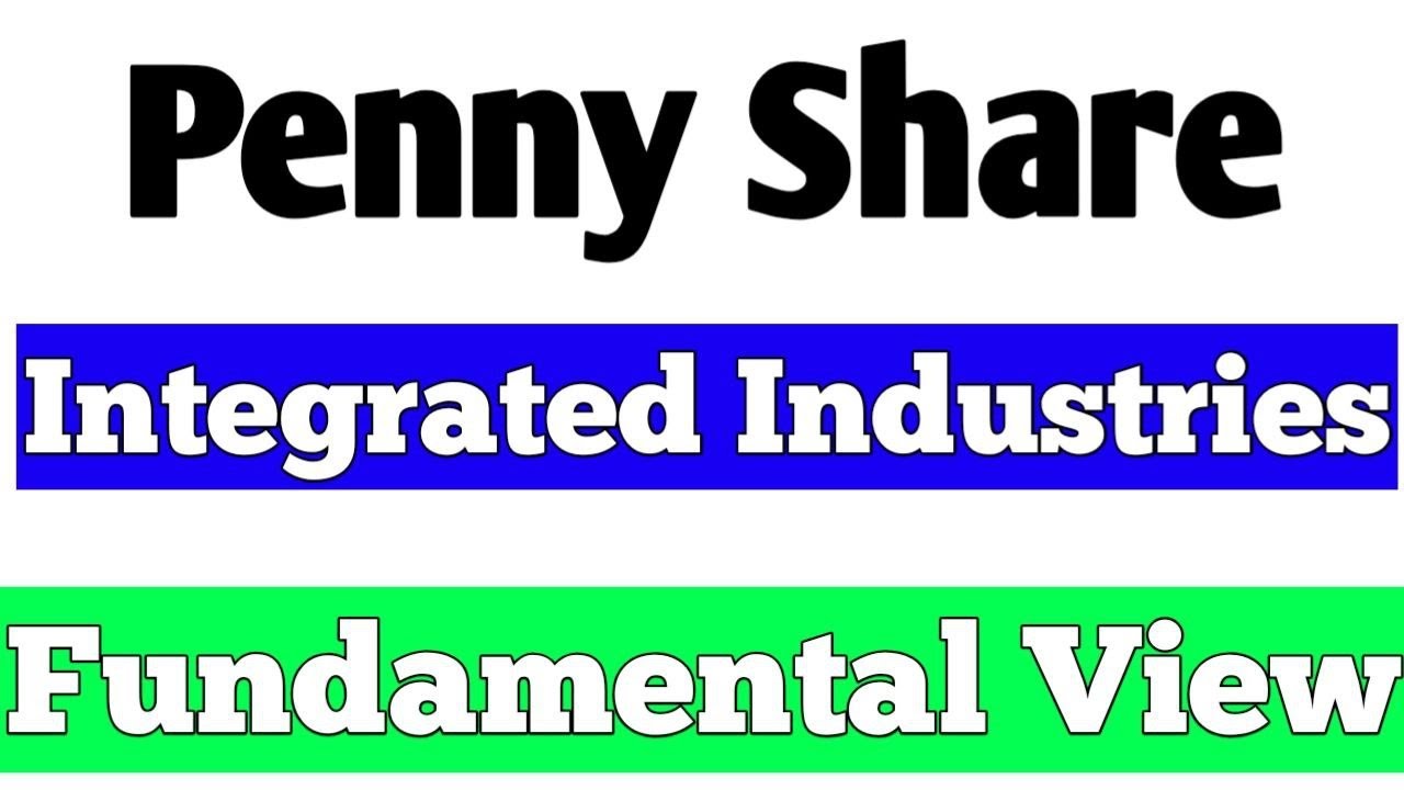 integrated industries share,integrated industries share latest news,integrated industries share news