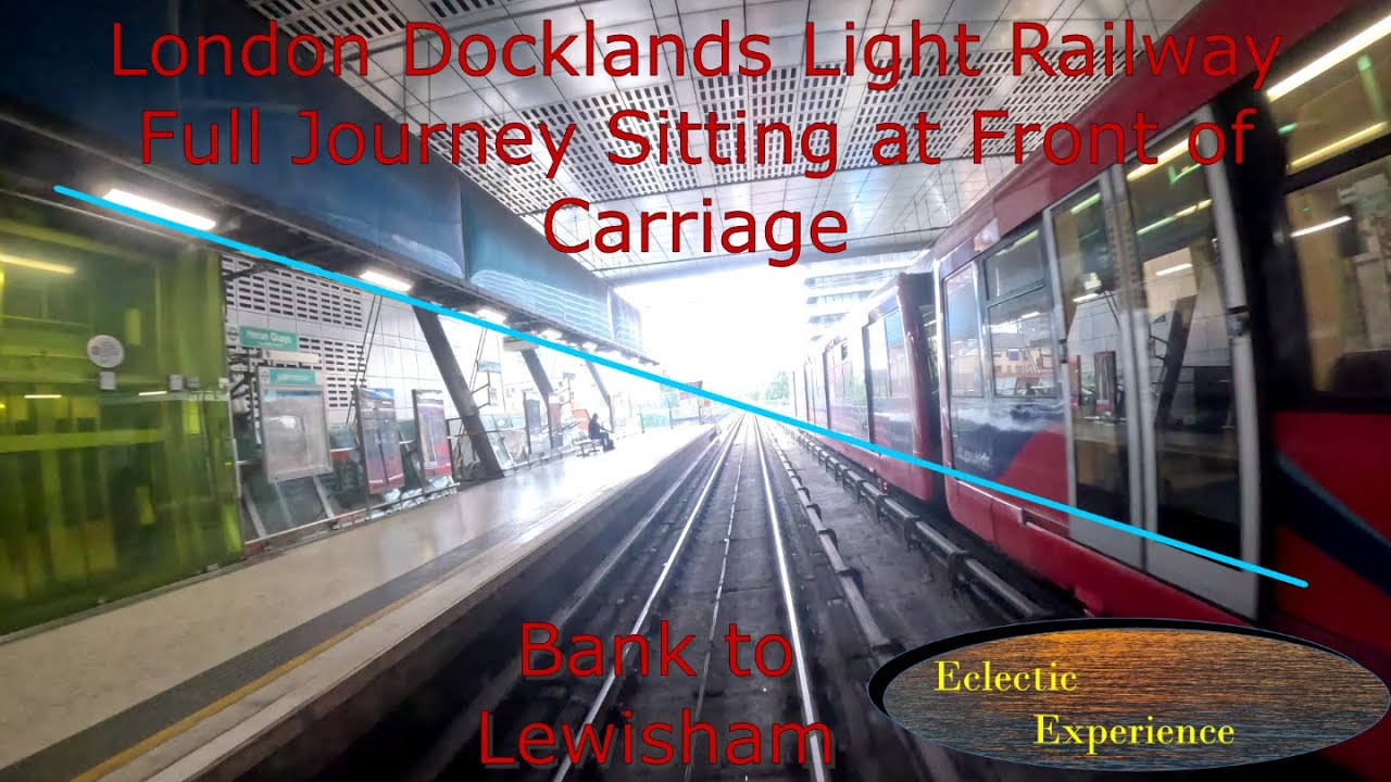 London Docklands Light Railway, DLR, Full journey sitting at front of Train. Bank to Lewisham.