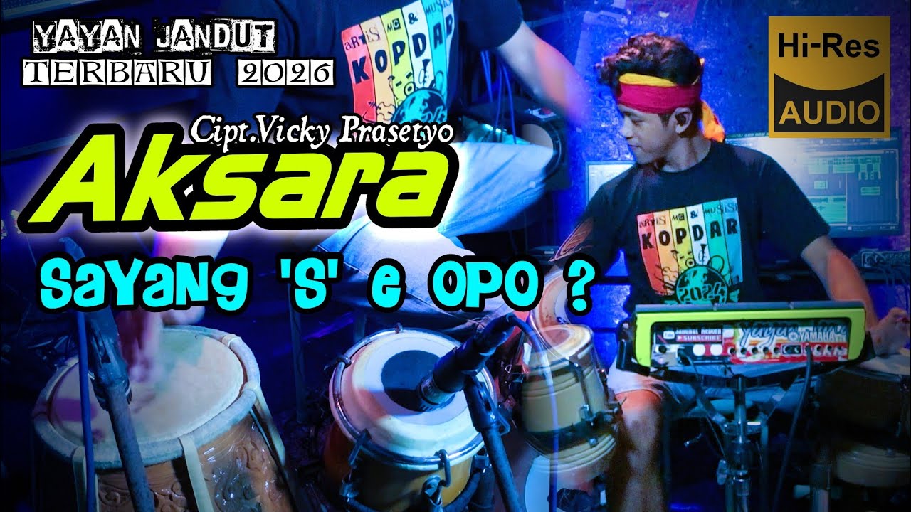 AKSARA cover Dongkrek version by yayan jandut Terbaru 2026