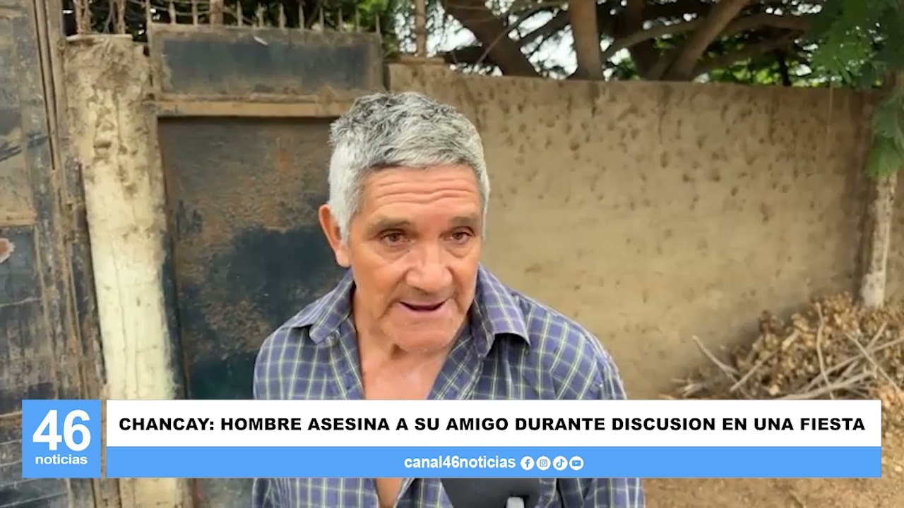 CHANCAY: HOMBRE ASESINA A SU AMIGO DURANTE DISCUSION EN UNA FIESTA
