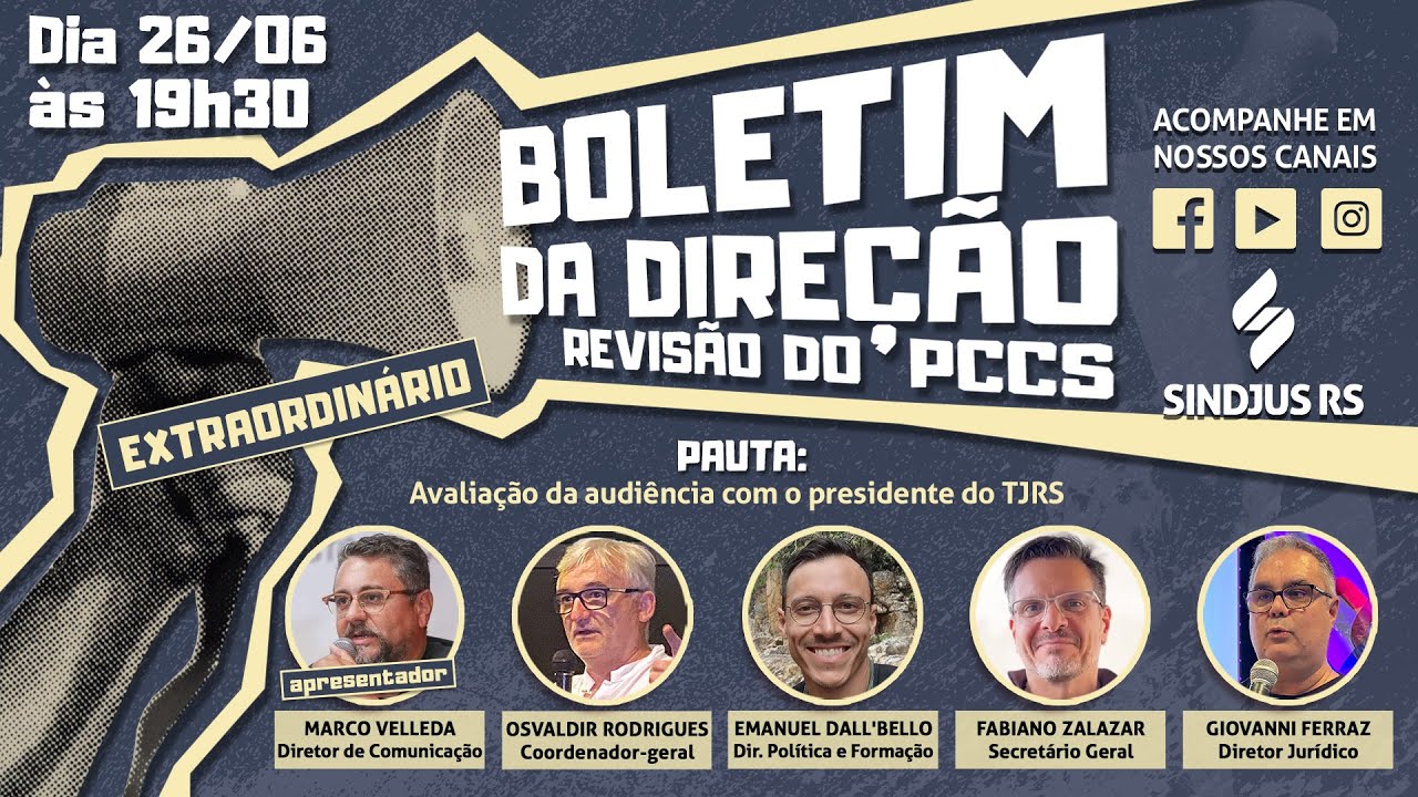 Boletim da Direção Extraordinário: Avaliação da audiência com o presidente do TJRS