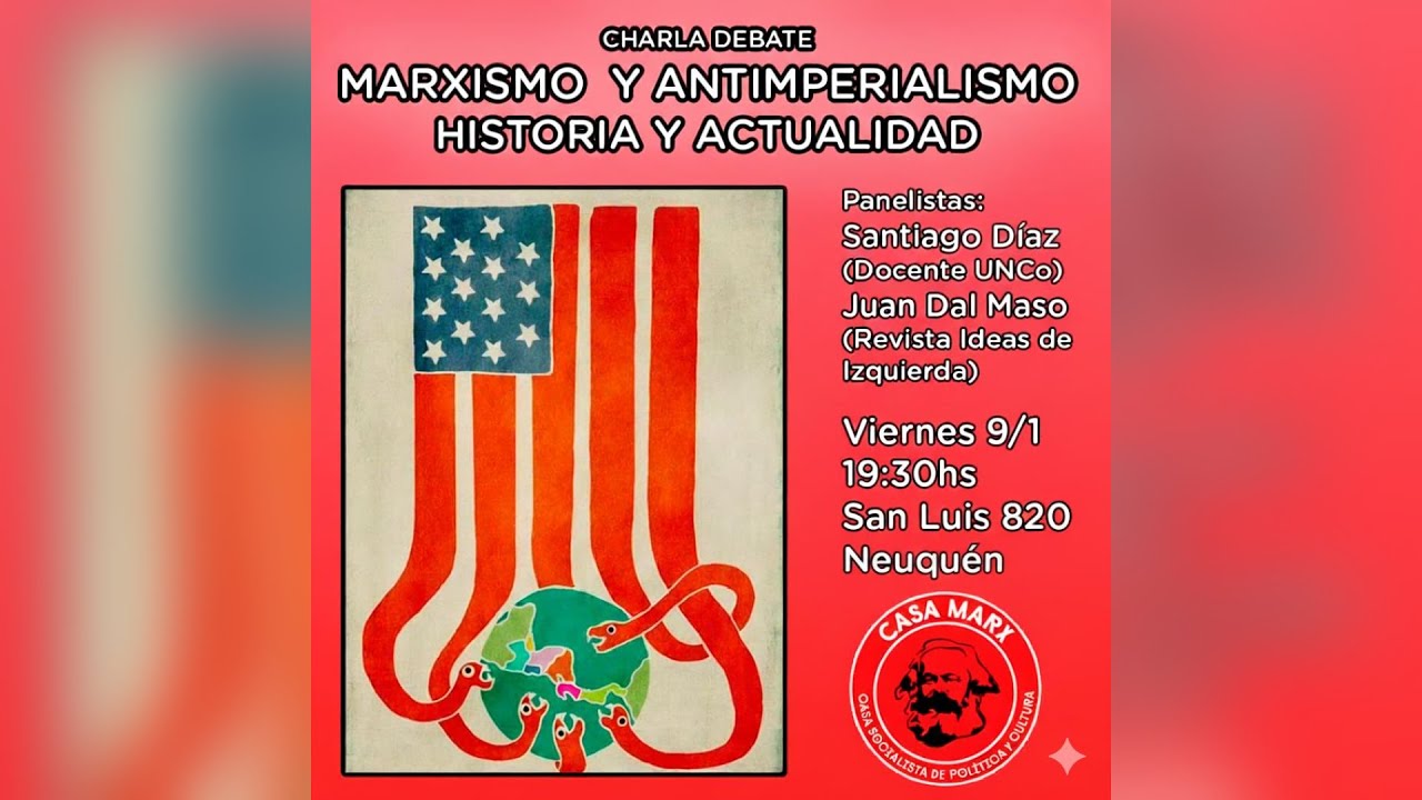 Marxismo y antimperialismo: historia y actualidad