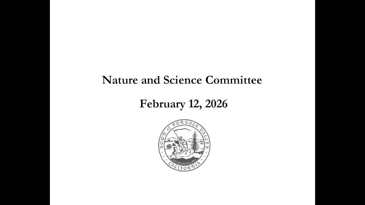 02-12-2026 Nature & Science Committee Meeting