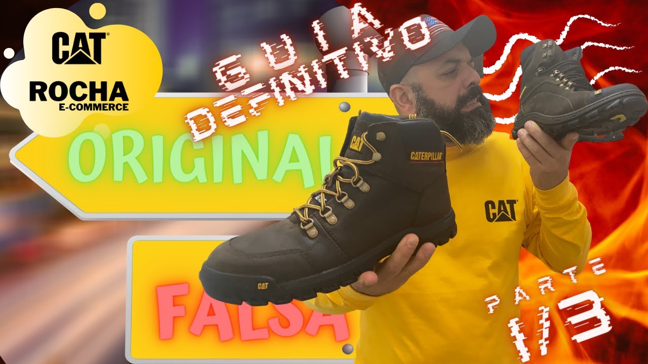 Bota CATERPILLAR ORIGINAL x FALSA (PARTE I/III)