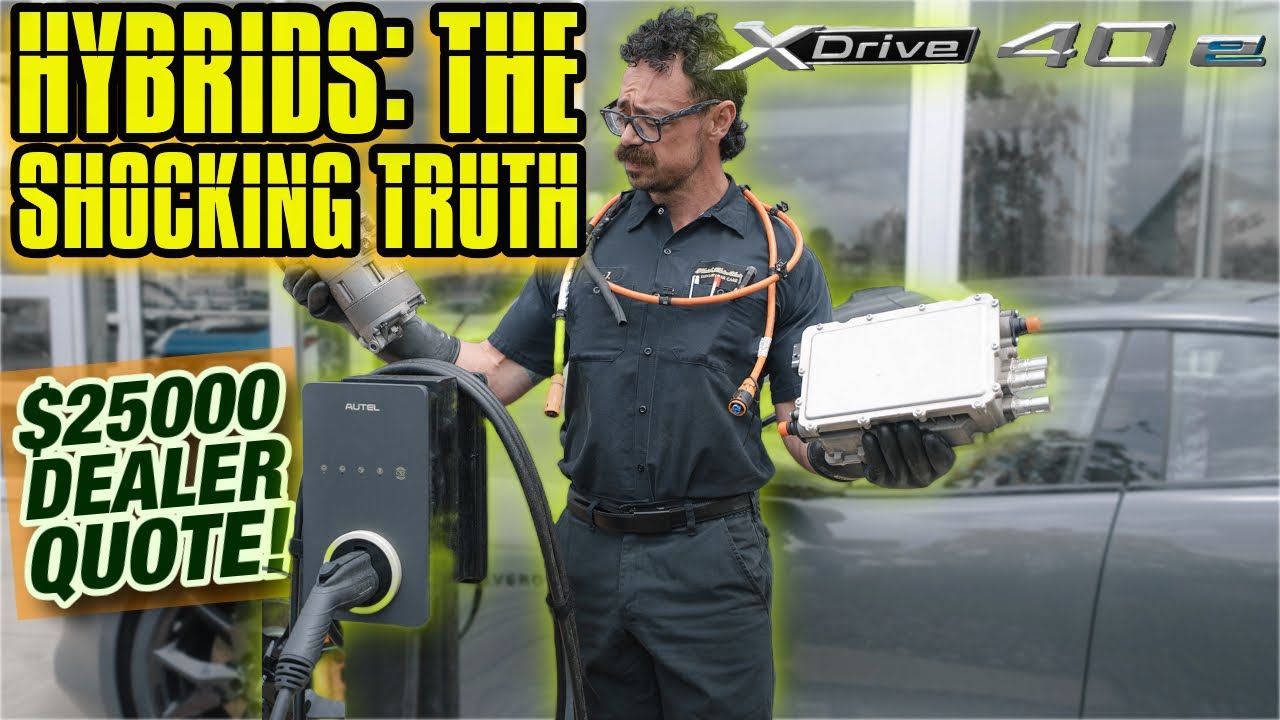 Why Hybrids Will Be a Nightmare&hellip; BMW Dealer Quote 40e X5 $25K & We Fix Charge Fault for 1/3 the Cost