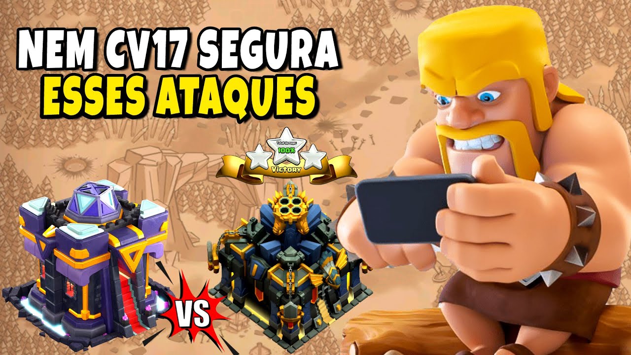 CV15 DANDO PT EM CV17 COM OS MELHORES ATAQUES | Clash Of Clans