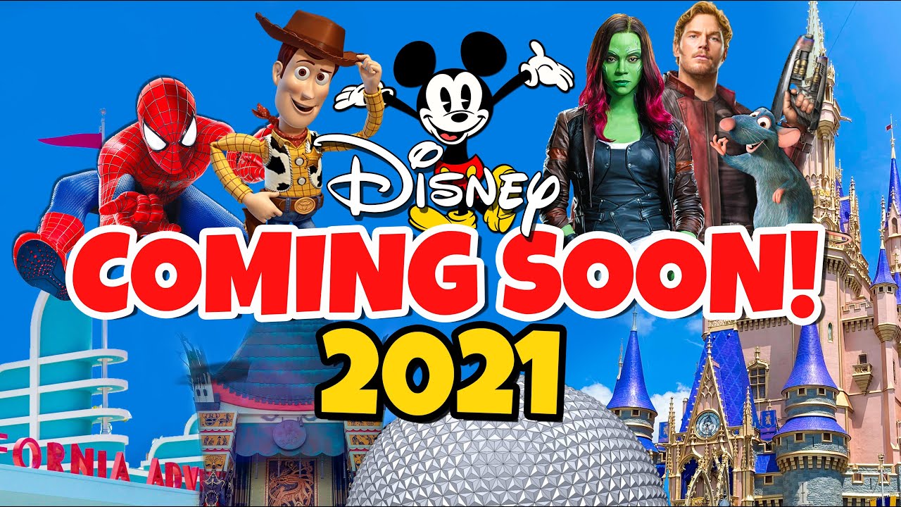 Top 10 New Disney Rides & Attractions Coming in 2021 - Disney World & Disneyland