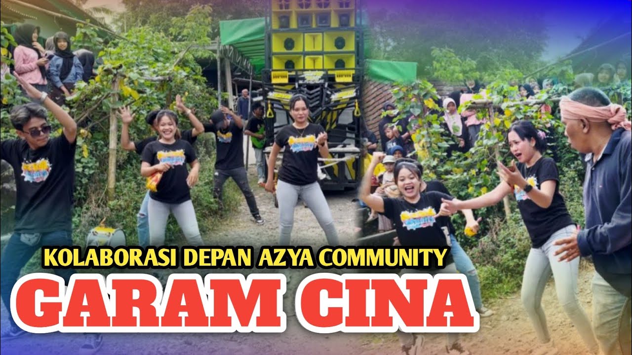 GARAM CINA SOUND VIRAL TIKTOK AZYA MUSIK COMMUNITY TERBARU 2025 | MITRA AZYA