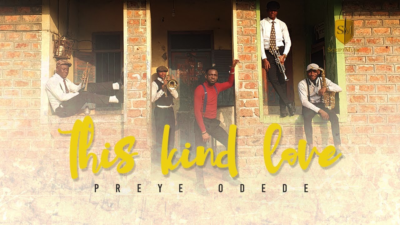 Preye Odede - This Kind Love (Official Video)