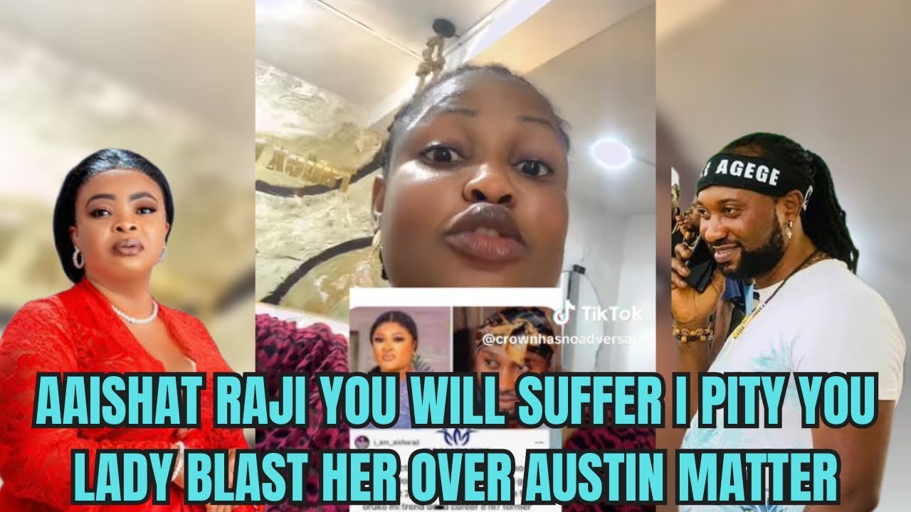 AISHAT RAJI YOU WILL SUFFER I PITY YOU😭 LADY BLAST HER OVER AUSTIN MATTER |Yoruba Movie 2026 Drama