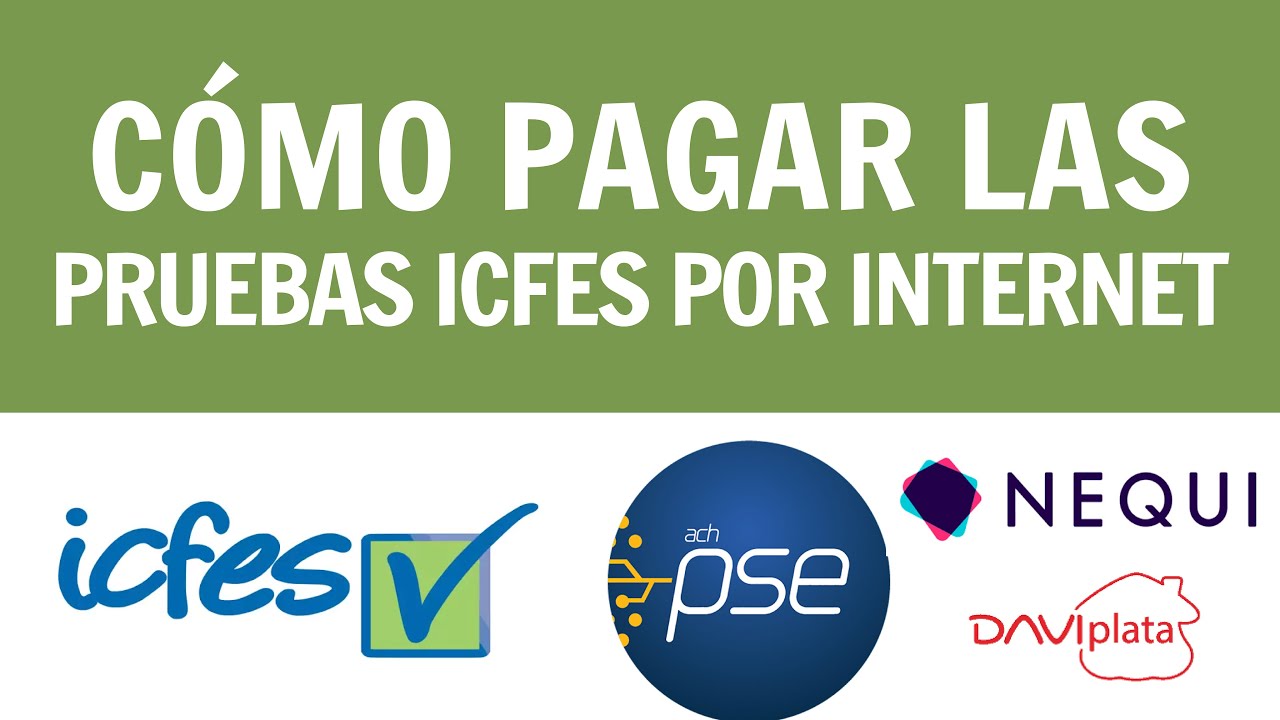 CÓMO PAGAR  PRUEBAS SABER (ICFES) POR INTERNET