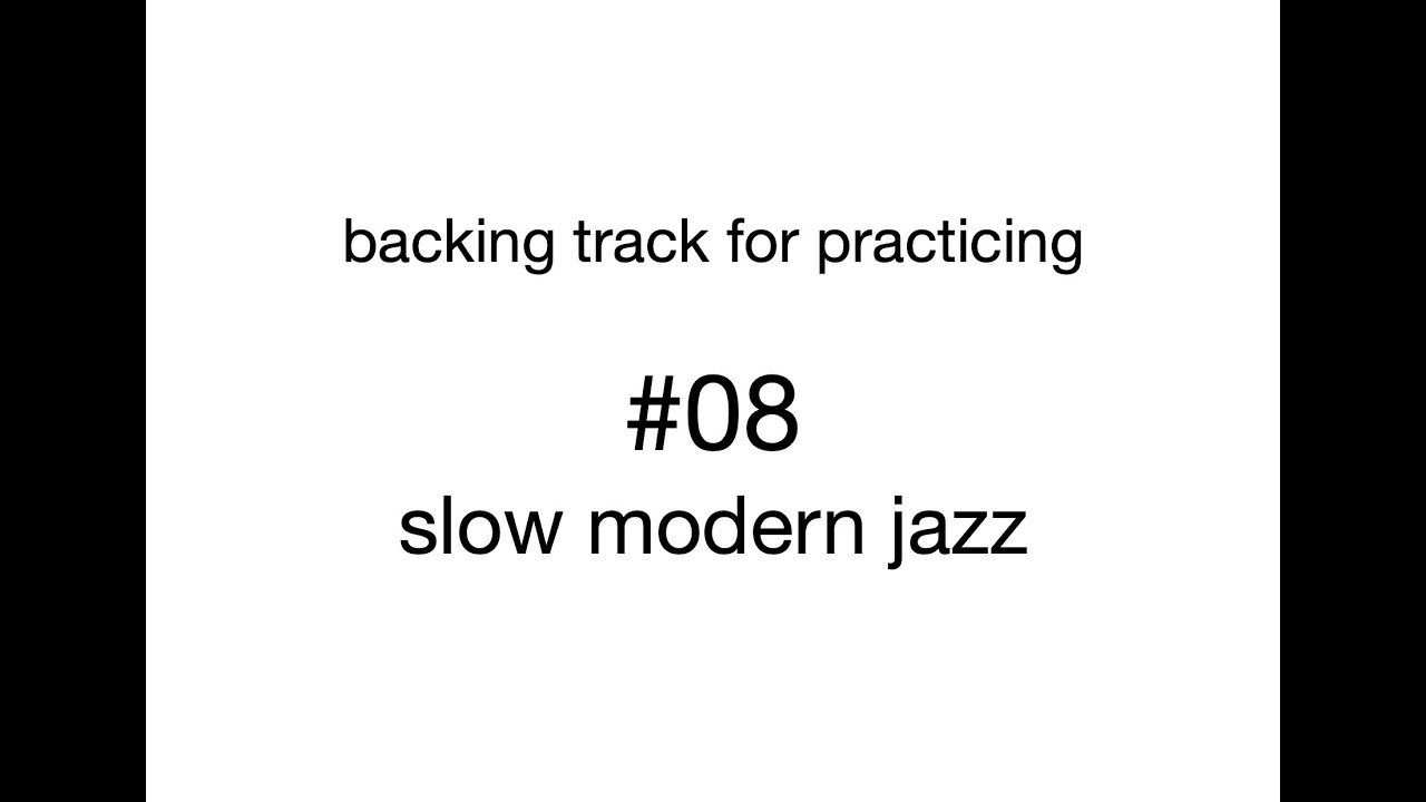BTFP #08 slow modern jazz