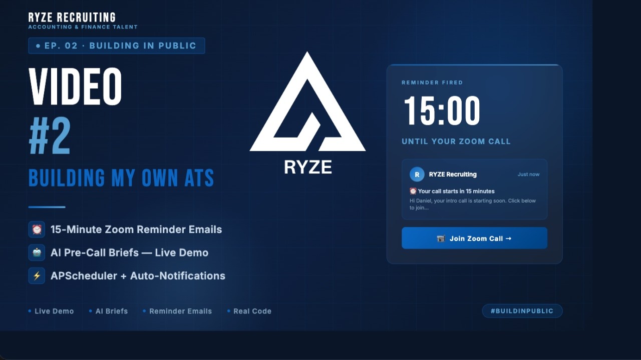 Building My Own ATS — AI Briefs + 15-Min Zoom Reminders (Ep. 02)