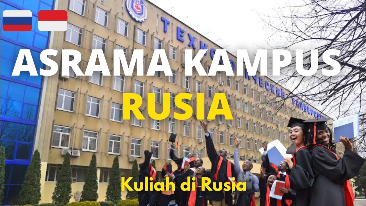 Asrama Mahasiswa di Rusia | kuliah di Rusia | Beasiswa Rusia
