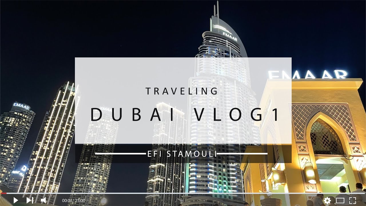 Χριστούγεννα στο Dubai - Vlog | Efi Stamouli