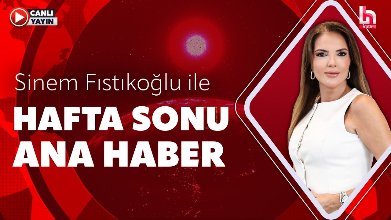 Sinem Fıstıkoğlu ile Hafta Sonu Ana Haber | #kim&ouml;deyecek (20 Eyl&uuml;l 2026)