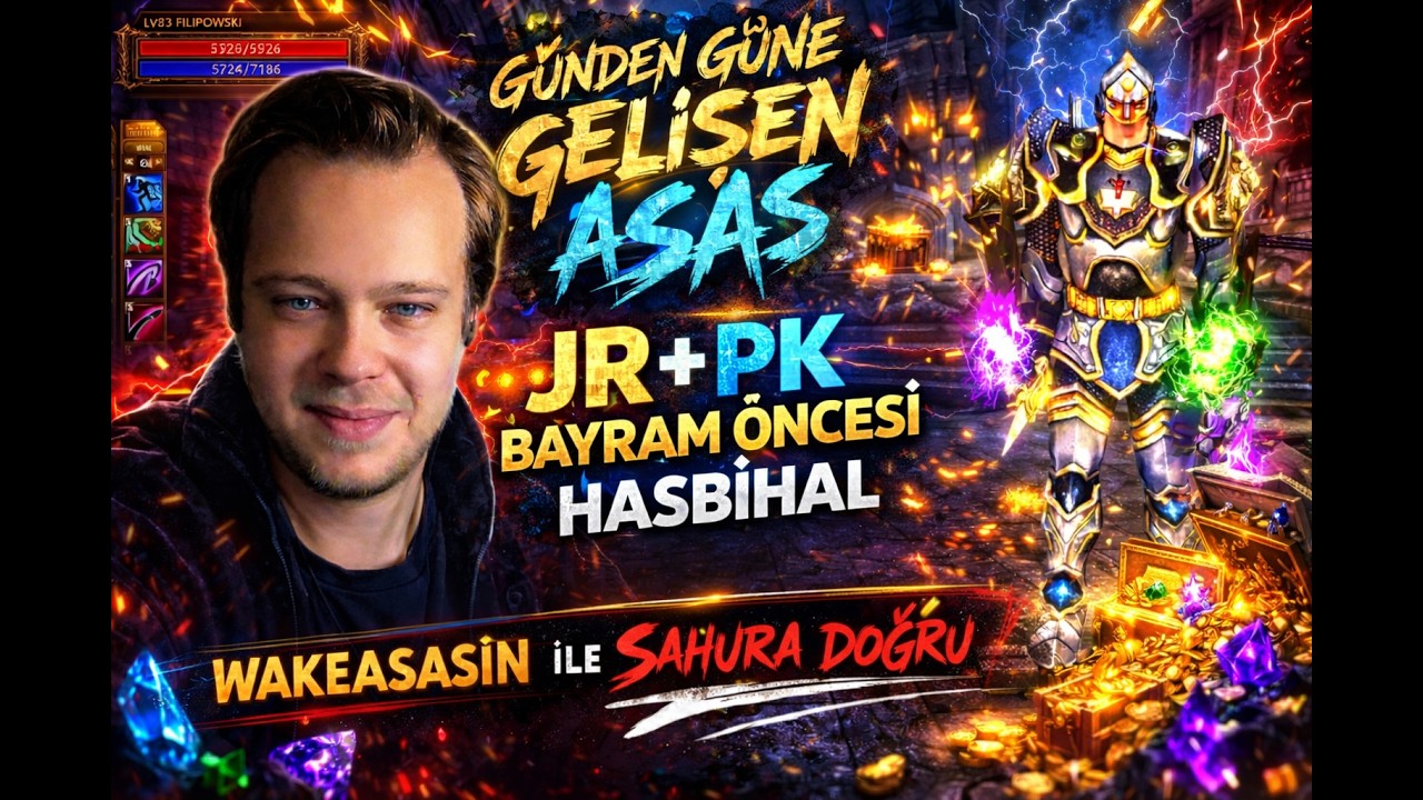 BAYRAM ÖNCESİ JR PK HASİBİHAL YAYINI WAKEASASİN II KNİGHT ONLİNE ZERO #knightonline
