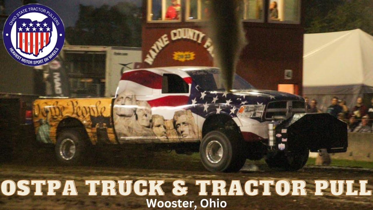 Wooster, Ohio - OSTPA Truck & Tractor Pull 2023