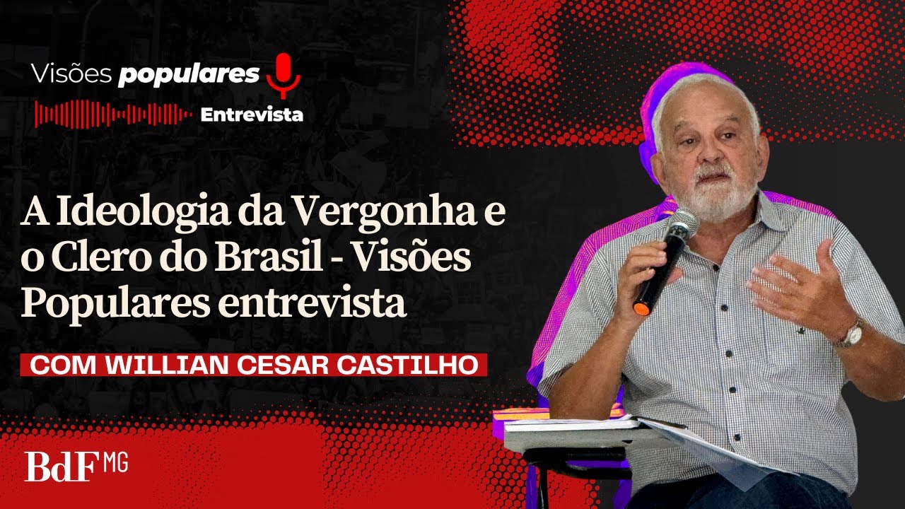 A Ideologia da Vergonha e o Clero do Brasil