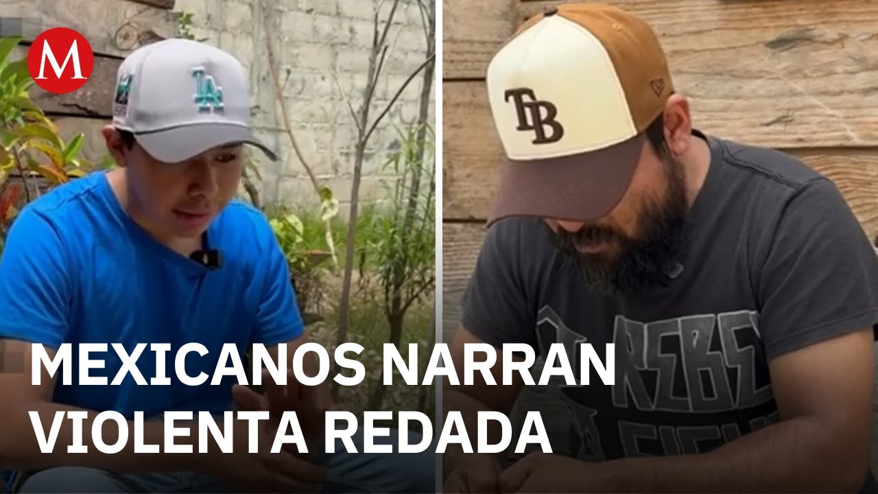 Dos mexicanos deportados regresan a casa y se reúnen con familia en Chiapas