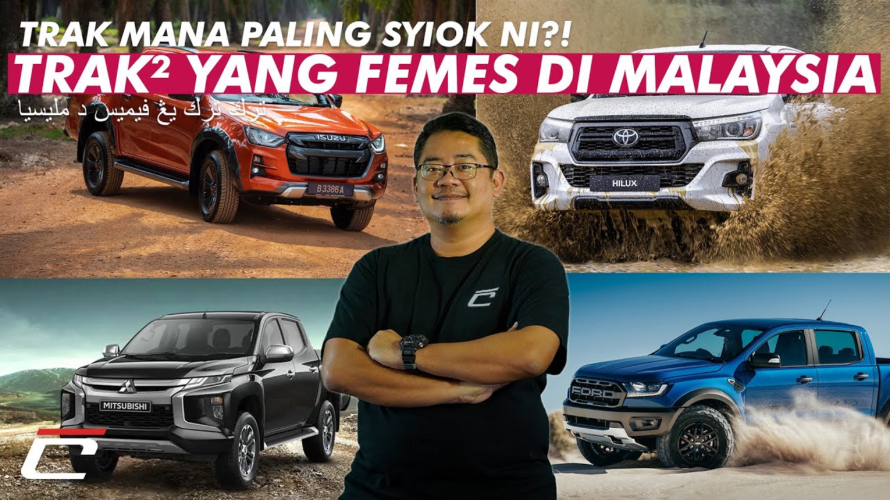 6 TRAK PIKAP PALING TERKENAL MALAYSIA - BAIK BURUK DIORANG KAMI BONGKAR!
