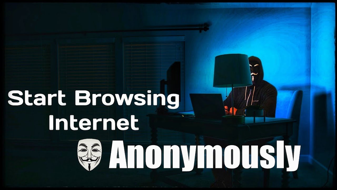 Browse Internet Anonymously In 100 Seconds