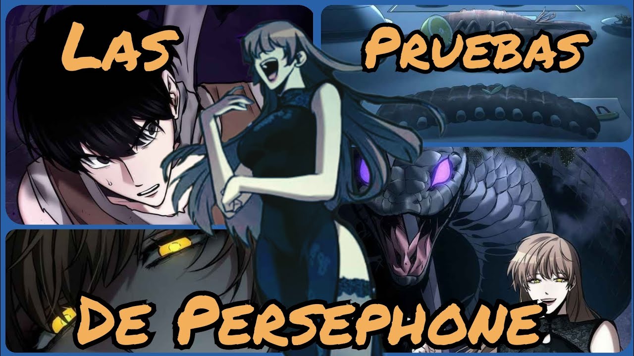 Todas las pruebas que Persephone puso a Kim Dokja