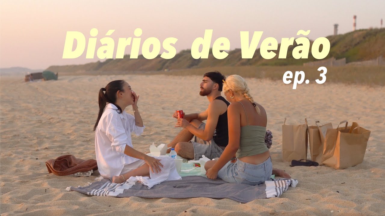 Diários de Verão - Ep. 3