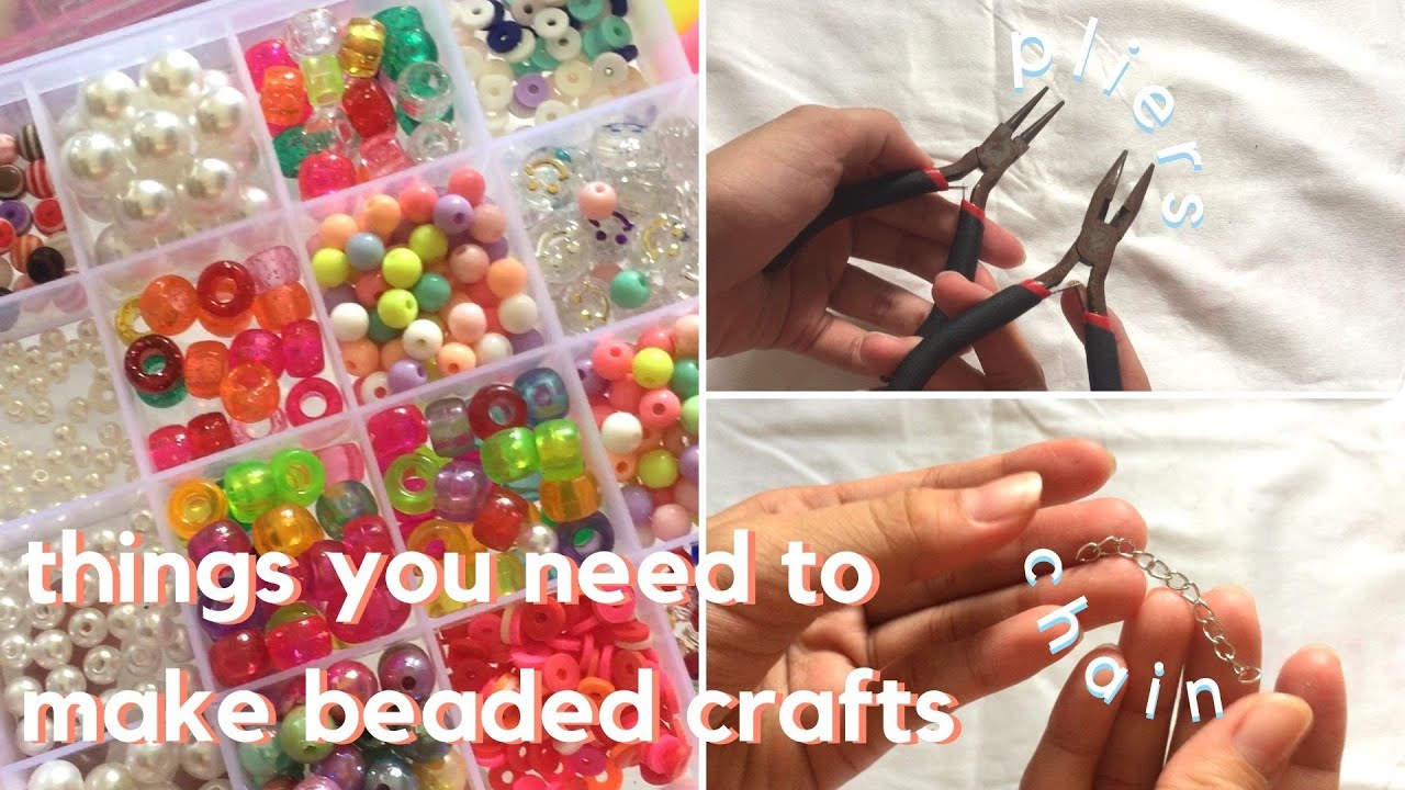 things you need to make beaded crafts (phone charms, necklaces, etc.)