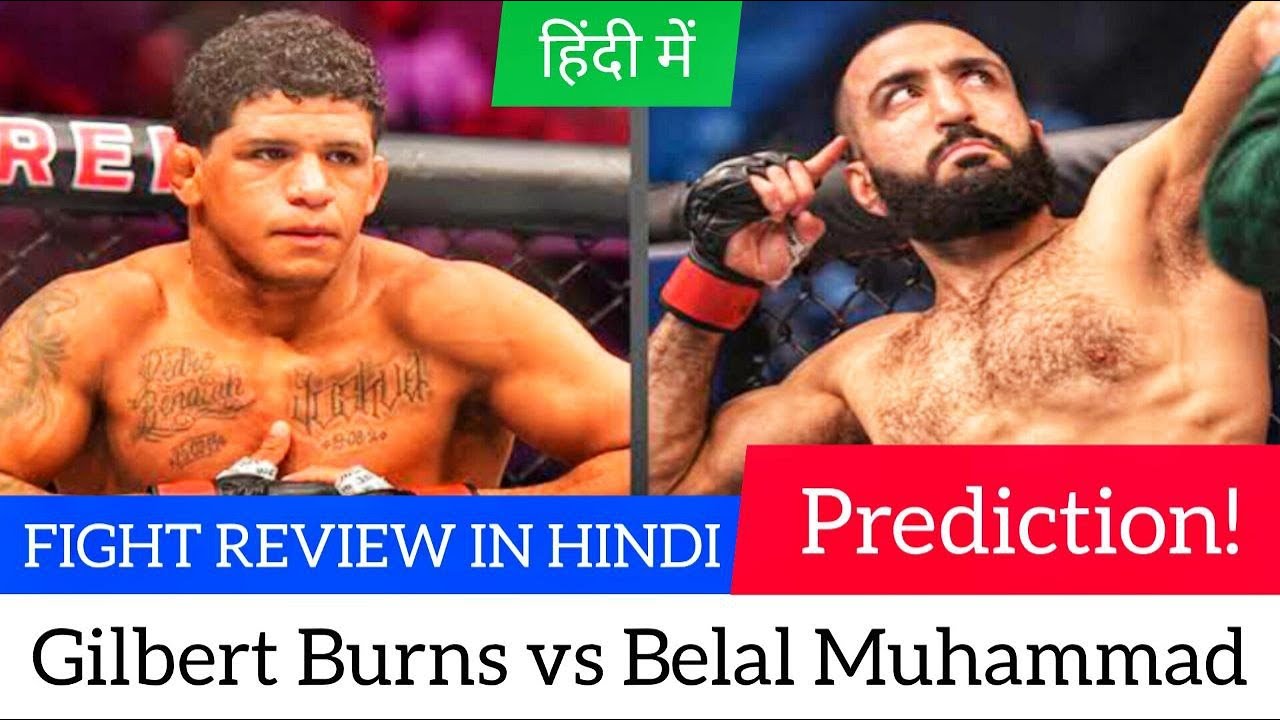 BELAL MUHAMMAD VS GILBERT BURNS FIGHT REVIEW IN HINDI | UFC IN HINDI | UFC 288 | UFC HOTBOX HINDI