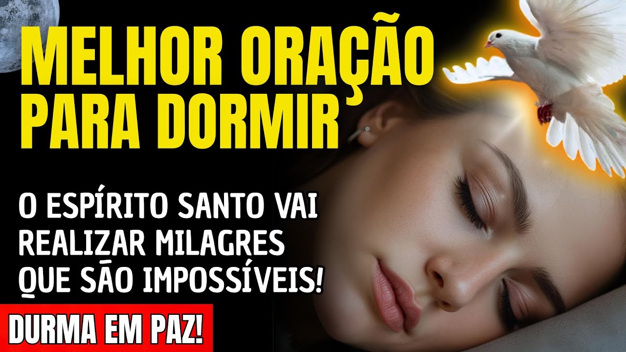 ADORMEÇA E VEJA O ESPÍRITO SANTO REALIZAR MILAGRES QUE SÃO IMPOSSÍVEIS!