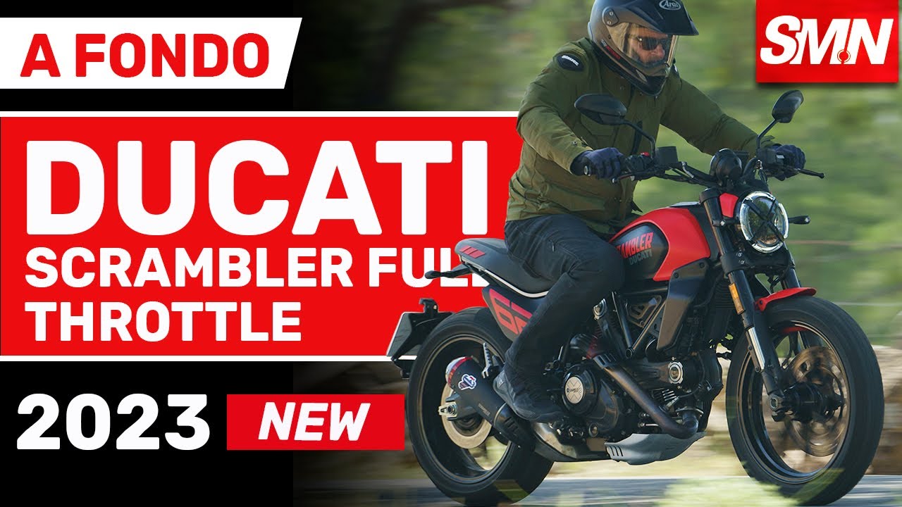 Prueba a fondo Ducati Scrambler Full Throttle 2023 | Vídeo de la prueba y opiniones
