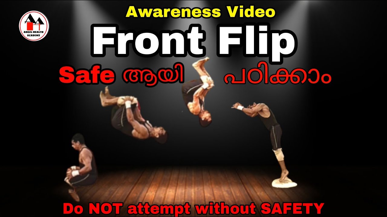 Awareness Video on Safety  precaution in doing a Front flip /  Front Somersault in Malayalam.