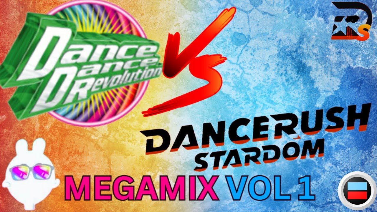 Dance Dance Revolution VS Dance Rush Stardom MEGAMIX Vol 1 #dancerush_stardom  #ddr #rythemgames