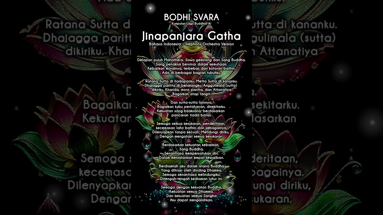 Jinapanjara Gatha ( Bahasa Indonesia-Simphony Orchestra Version )