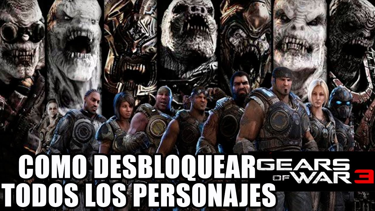Gears of war 3: Como desbloquear a todos los personajes de una manera rápida.