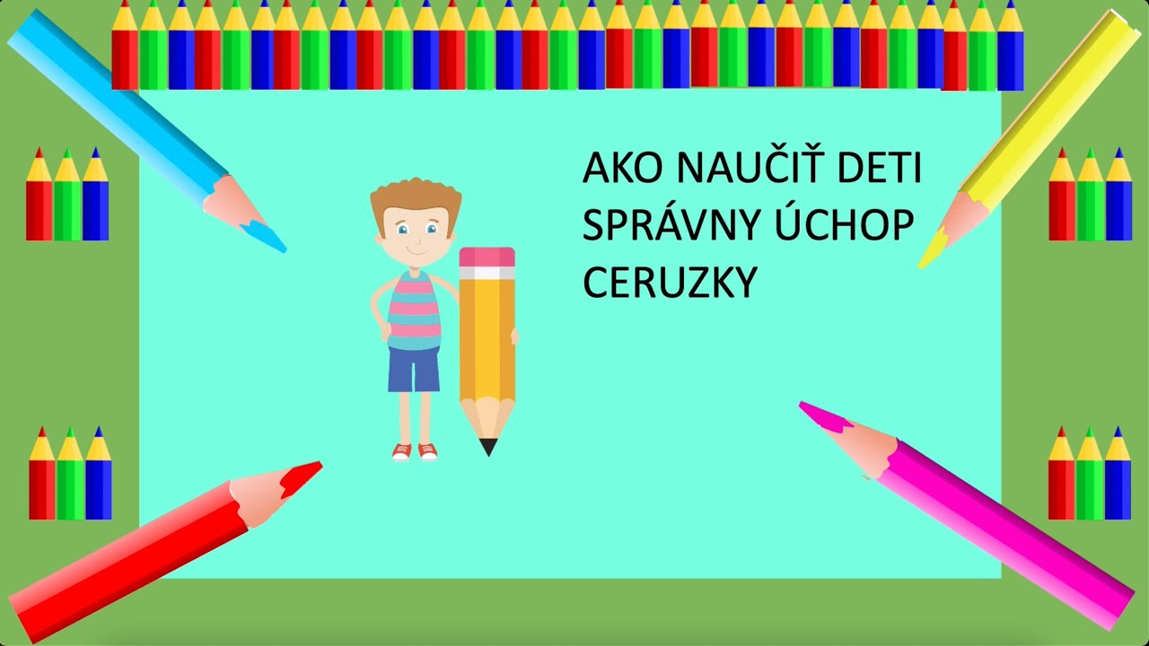 Ako naučiť deti spr&aacute;vny &uacute;chop ceruzky | maminask :)