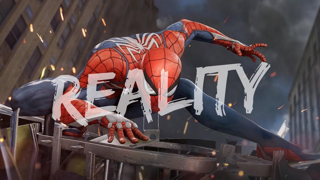 Spider-Man [GMV] - Reality